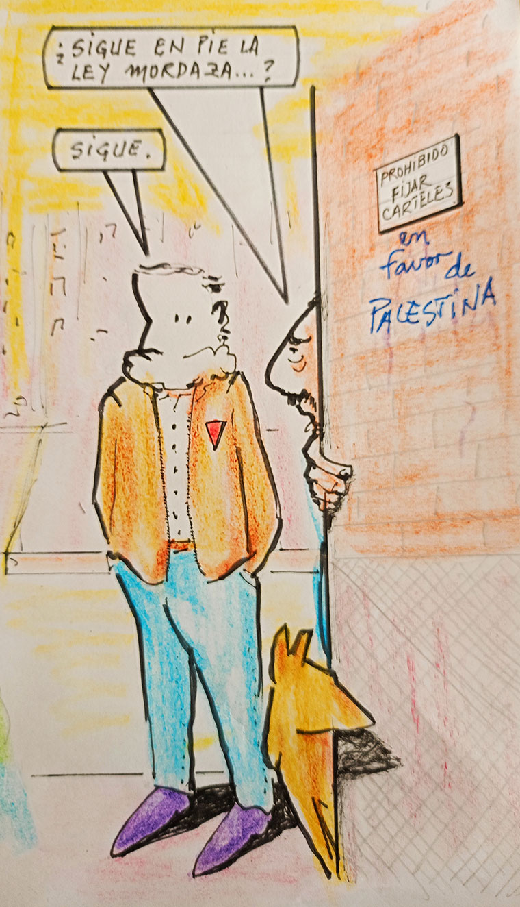 Viñeta de Vicente Ruiz. Prohibido fijar carteles en favor de Palestina
