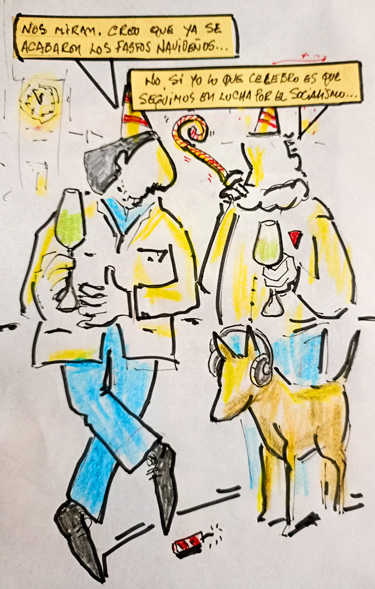 Viñeta de Vicente Ruiz. Celebro seguir luchando por el socialismo