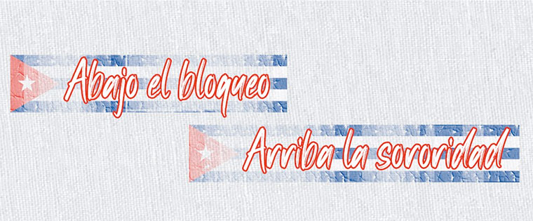 Abajo el bloqueo, arriba la sororidad