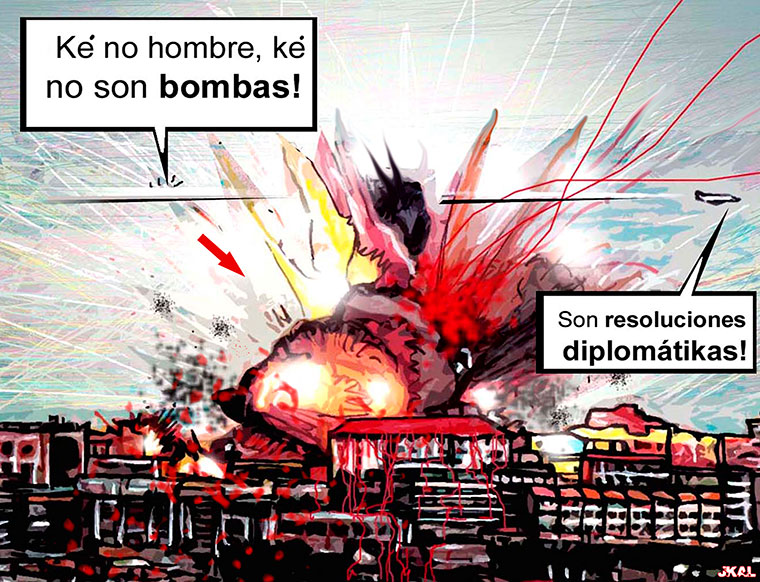 Viñeta de Kalvellido: "No son bombas, son resoluciones diplomáticas"