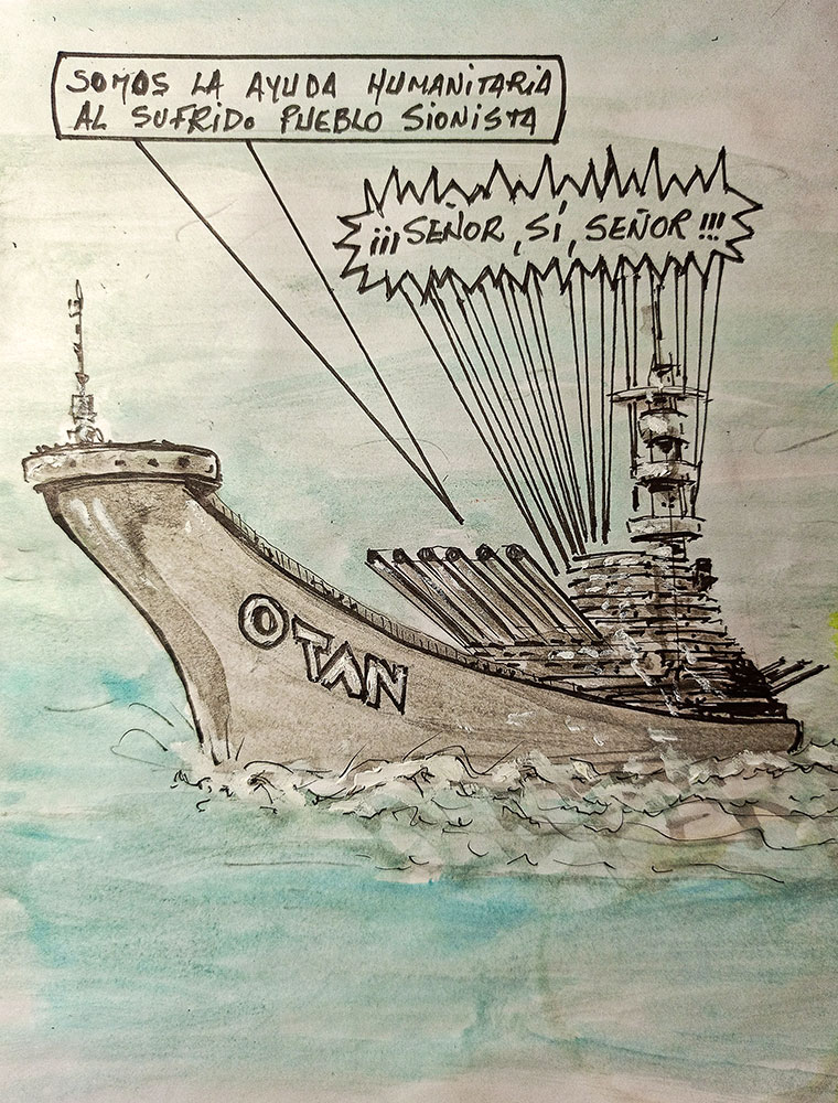 Viñeta de Vicente Ruiz Fernández: "La OTAN y el "sufrido pueblo sionista"