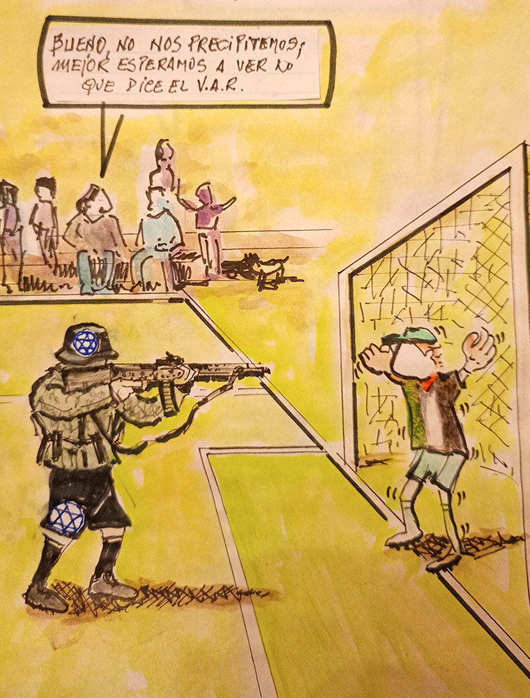 Viñeta de Vicente Ruiz Fernández: "Israel dispara a puerta"