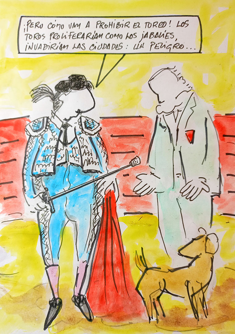 Viñeta de Vicente Ruiz: "Prohibir el toreo"