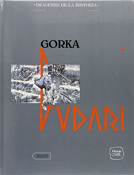 "Gorka gudari", de Antonio Hernández Palascios. Ediciones Ikusager