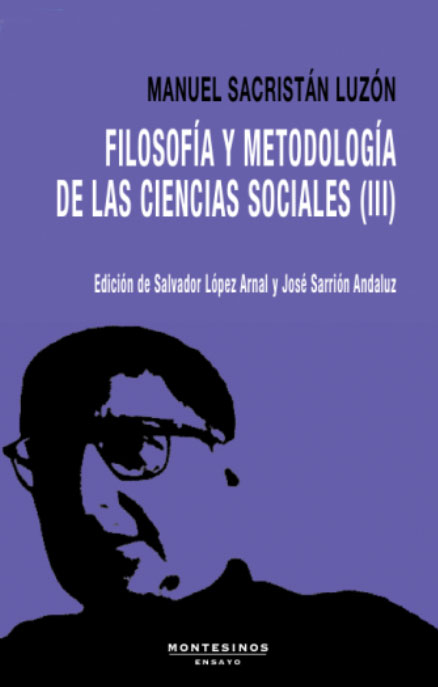 Libro "Filosofía y Metodología de las Ciencias Sociales (III). Editorial Montesinos.
