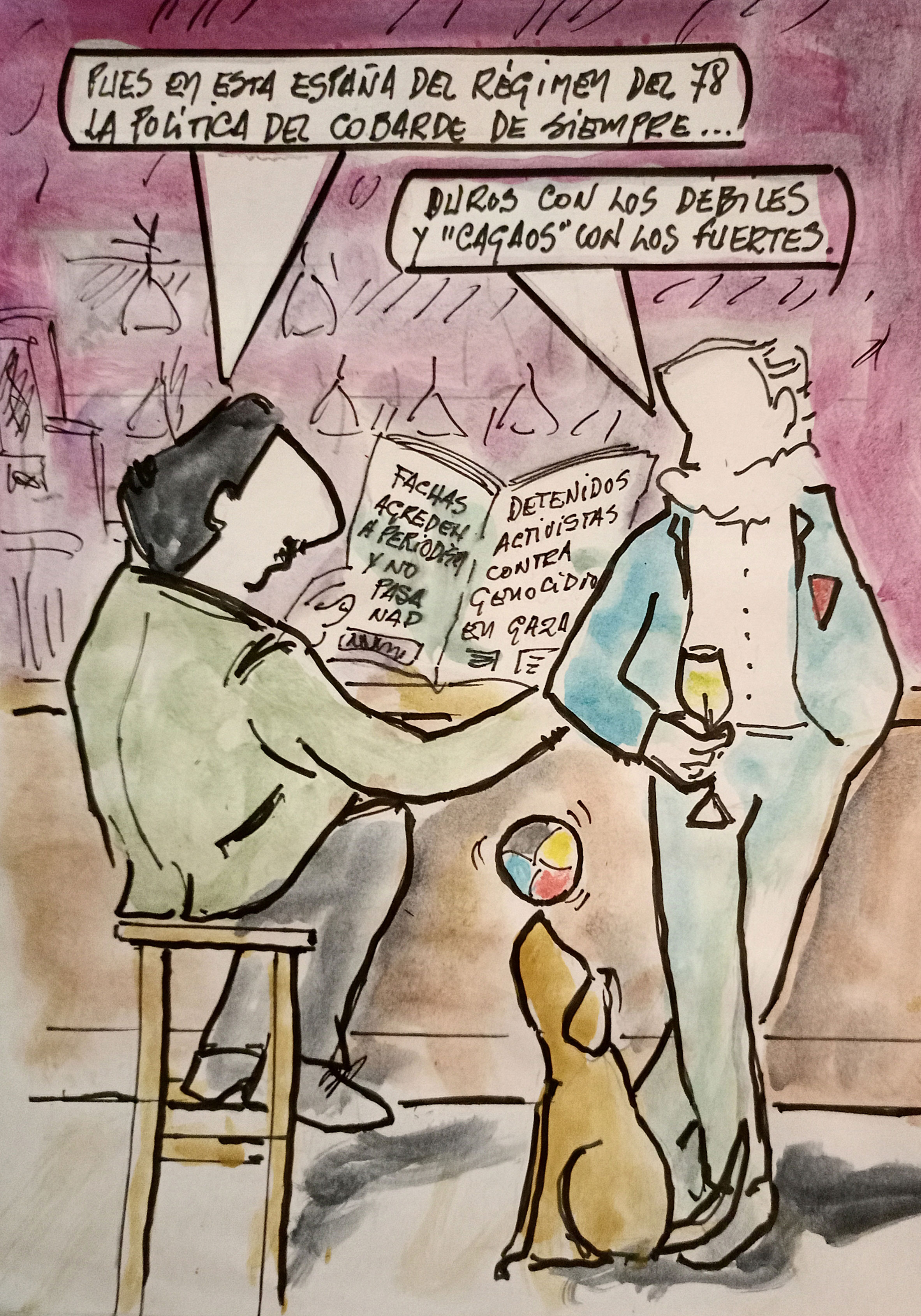 Viñeta de Vicente Ruiz: "Duros con los débiles y 'cagaos' con los fuertes