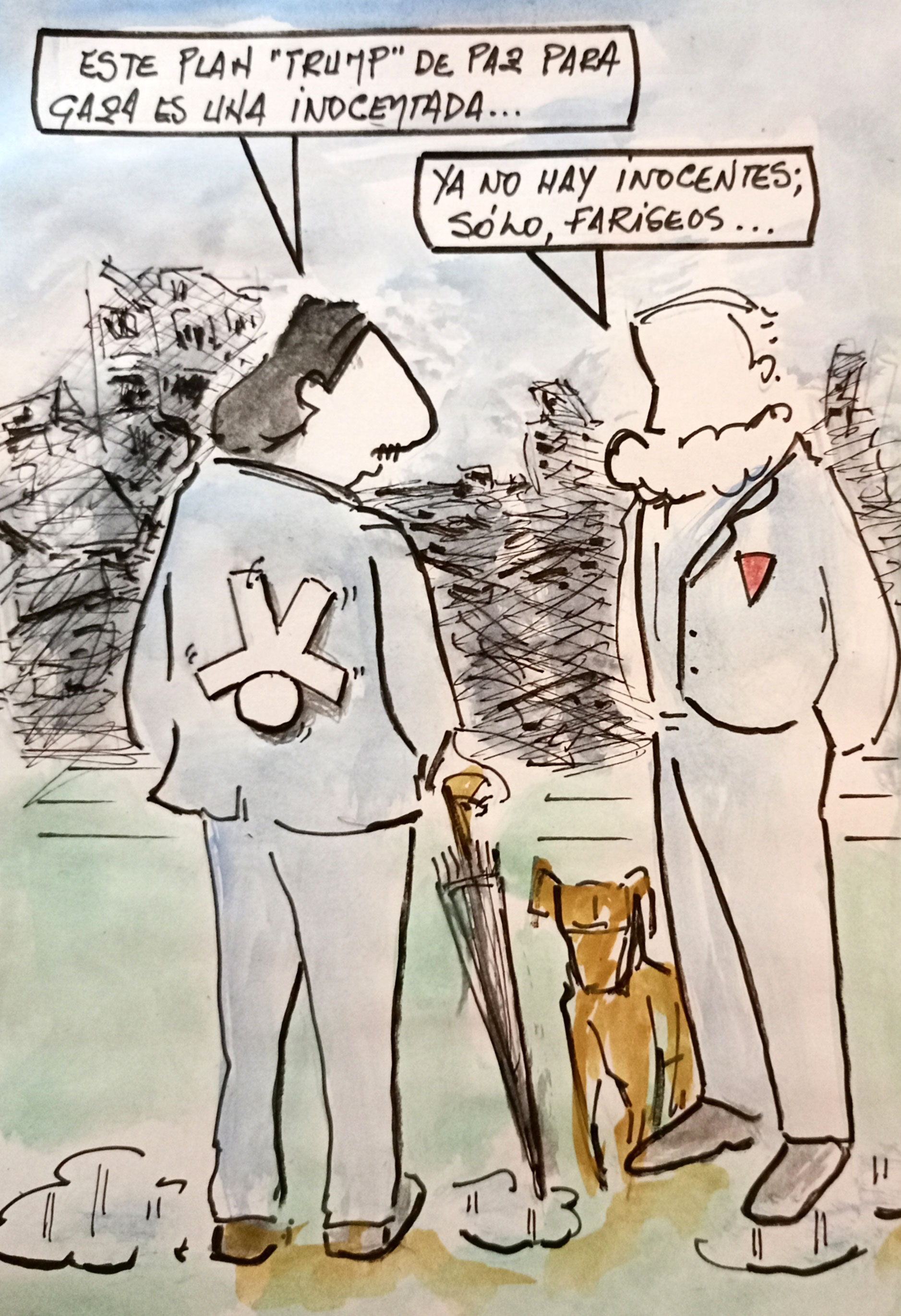 Viñeta de Vicente Ruiz: "Ya no hay inocentes, solo fariseos"