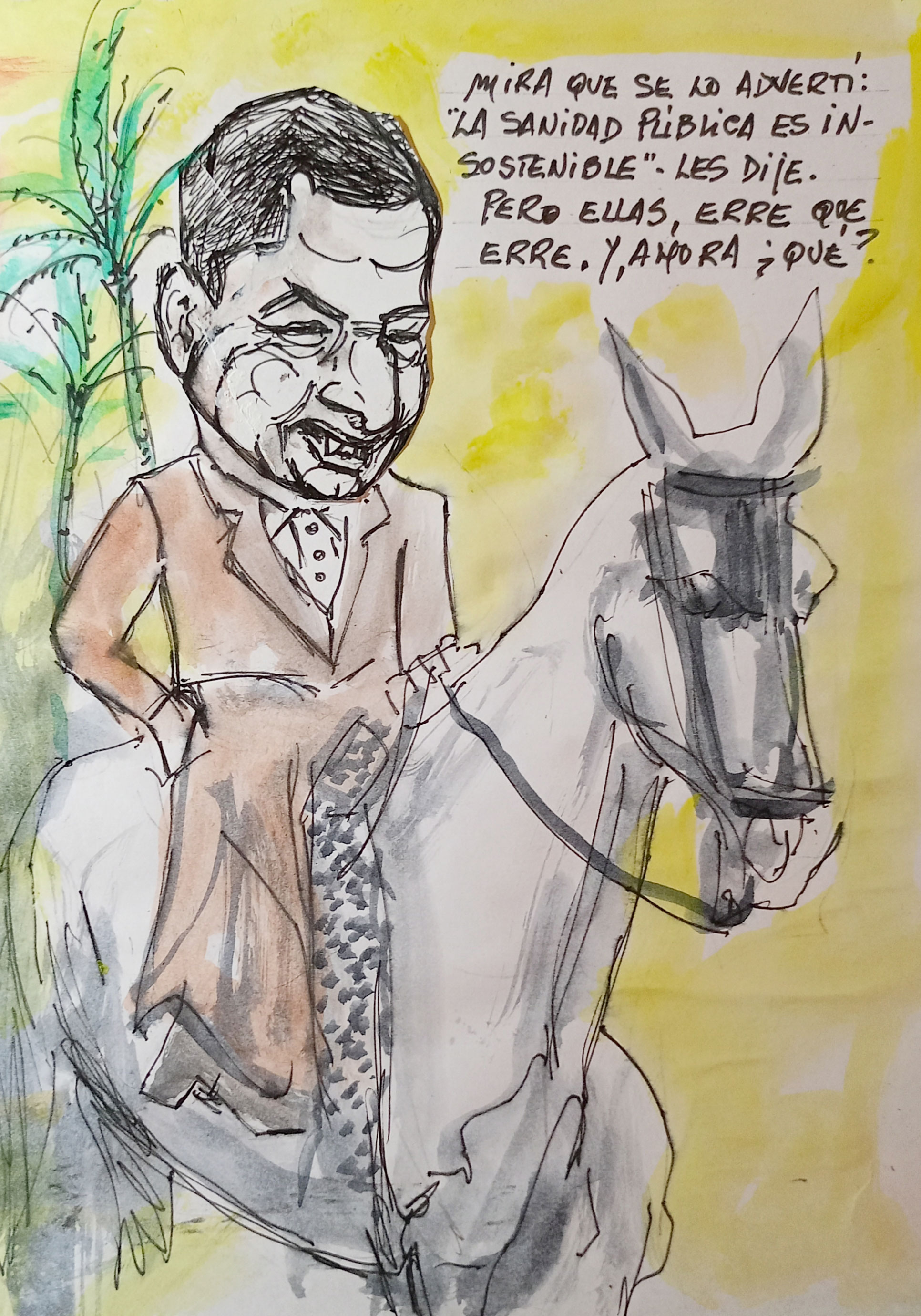 Viñeta de Vicente Ruiz: "Moreno Bonilla y la Sanidad..."