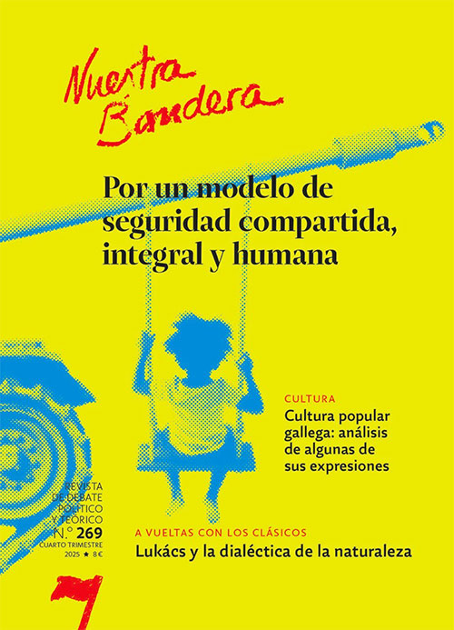 Nuestra Bandera nº 269. Por un modelo de seguridad compartida, integral y humana