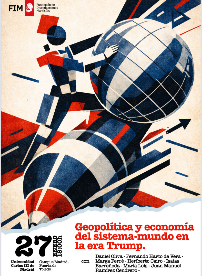 Cartel del seminario de la FIM: "Geopolítica y economía del sistema-mundo en la era Trump