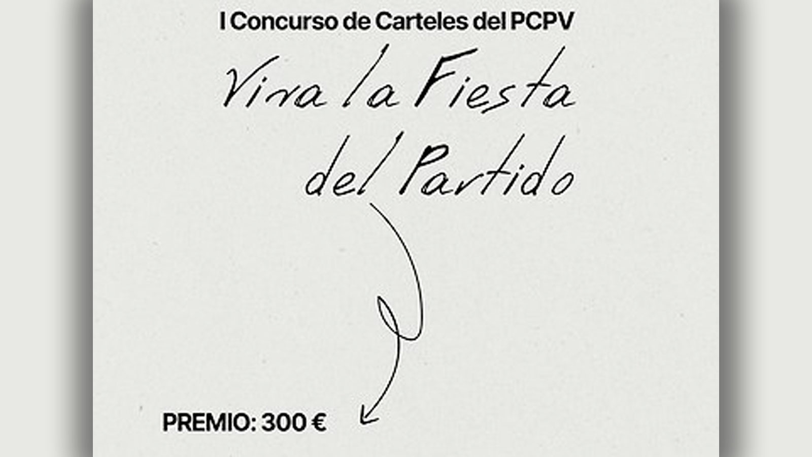 Concurso de carteles "Viva la Fiesta del Partido", del PCPV