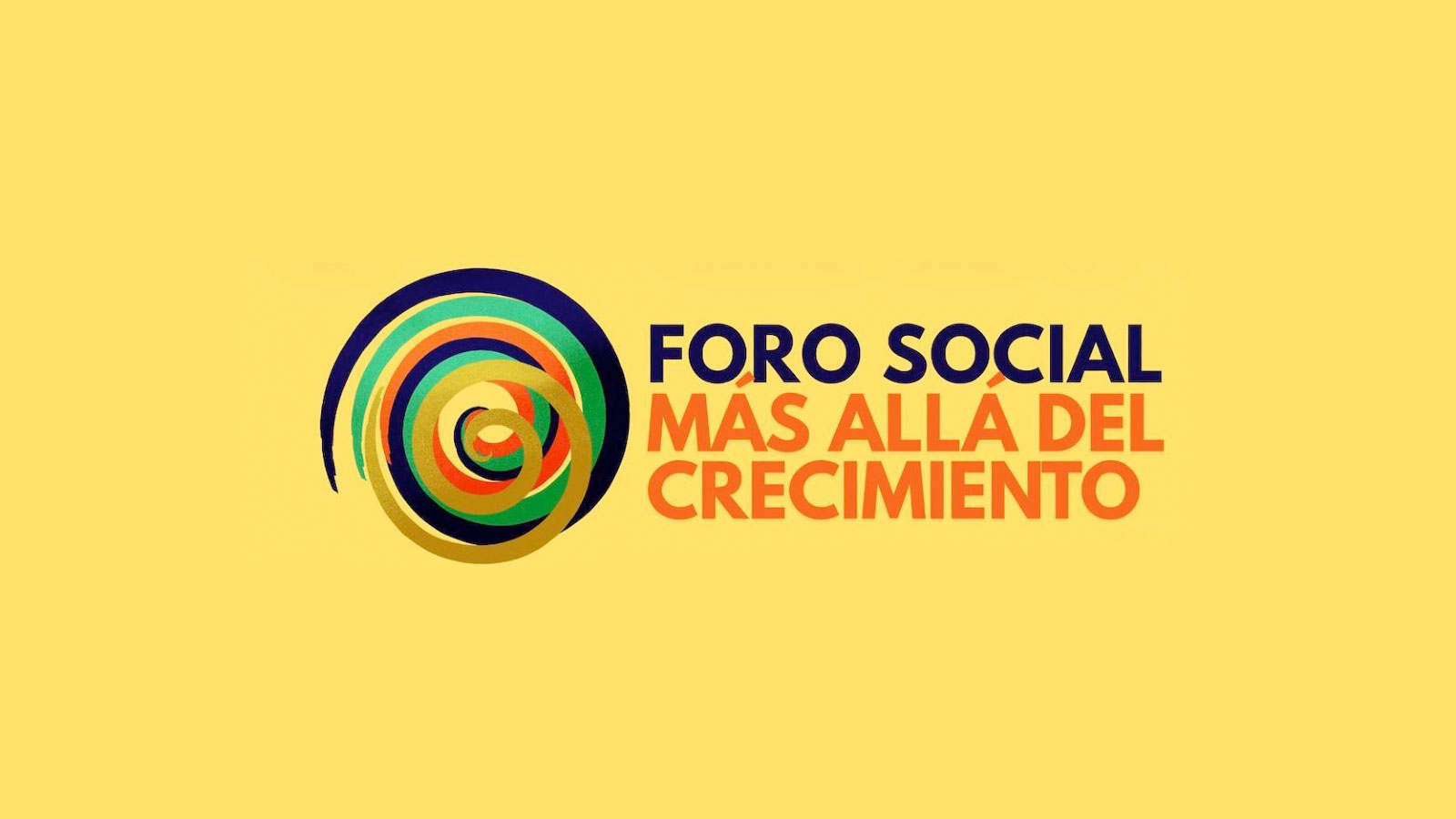 Foro Social "Más allá del crecimiento"