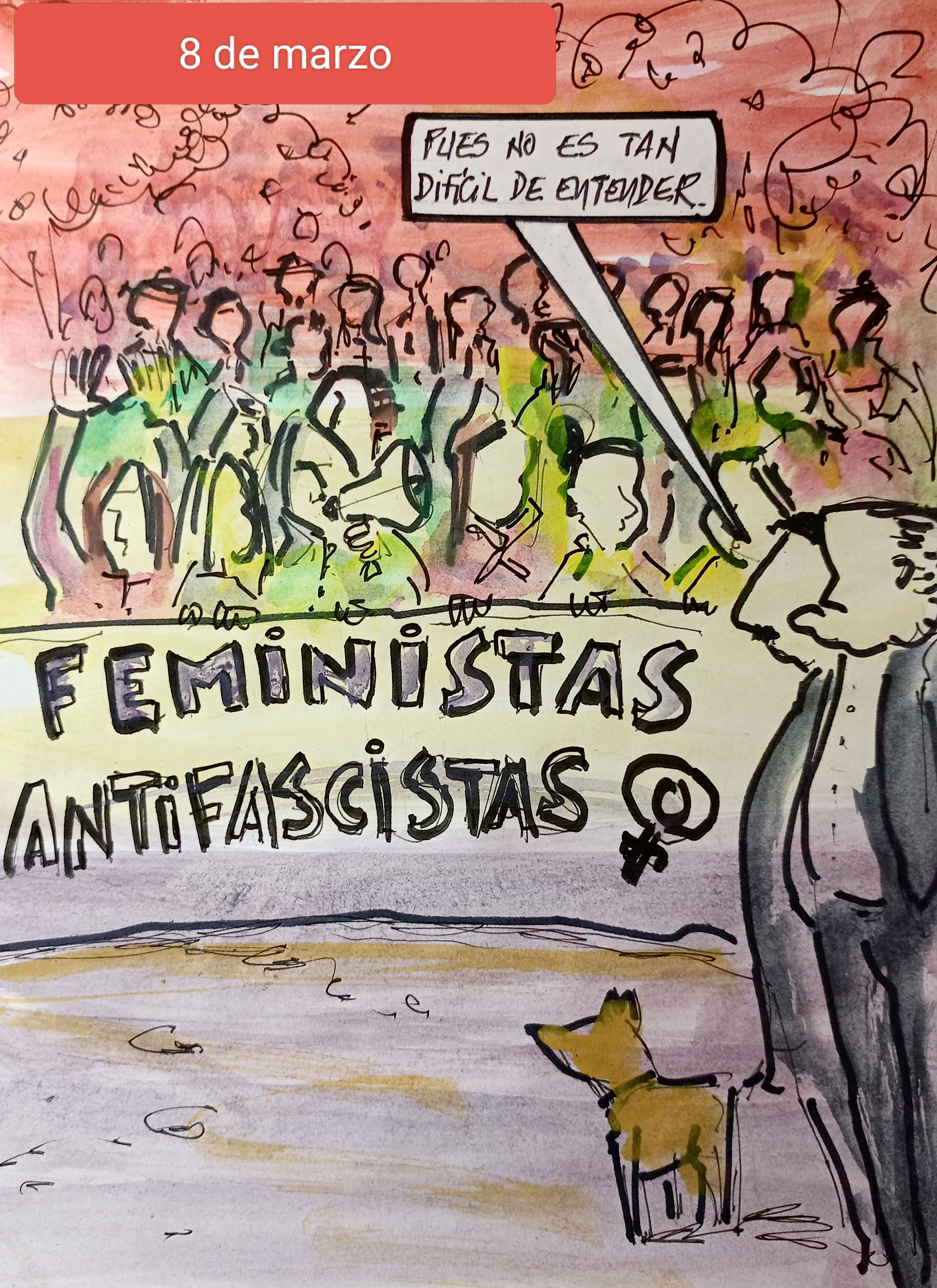 8 de Marzo. Feministas antifascistas