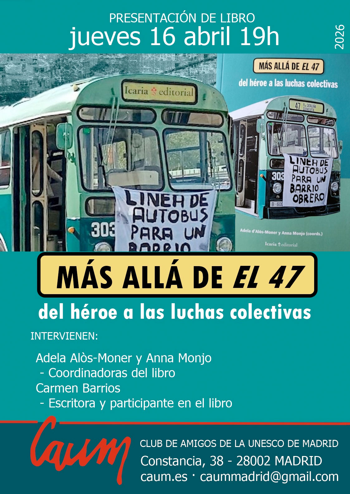 Presentación del libro "Más allá del 47, del héroe a las luchas colectivas"