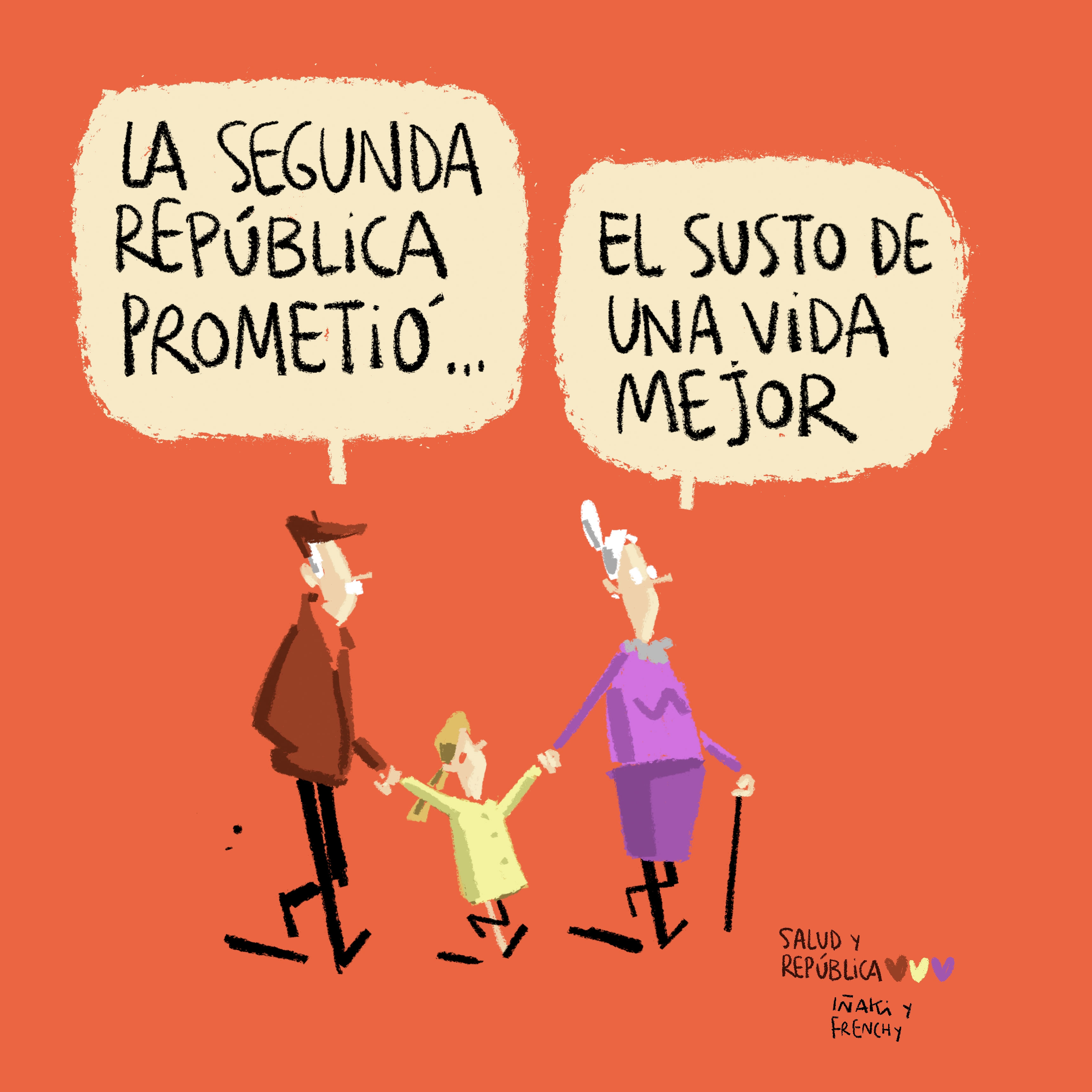 ¡Salud y República!