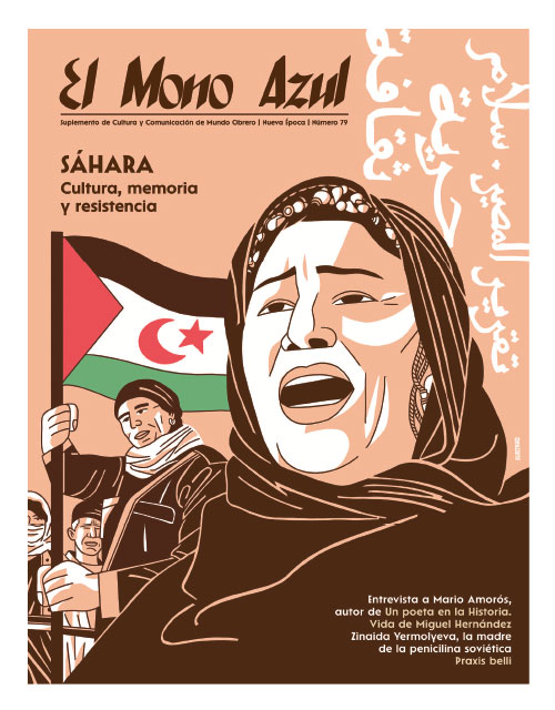 Sáhara, cultura, memoria y resistencia. El Mono Azul nº 79 mayo 2026