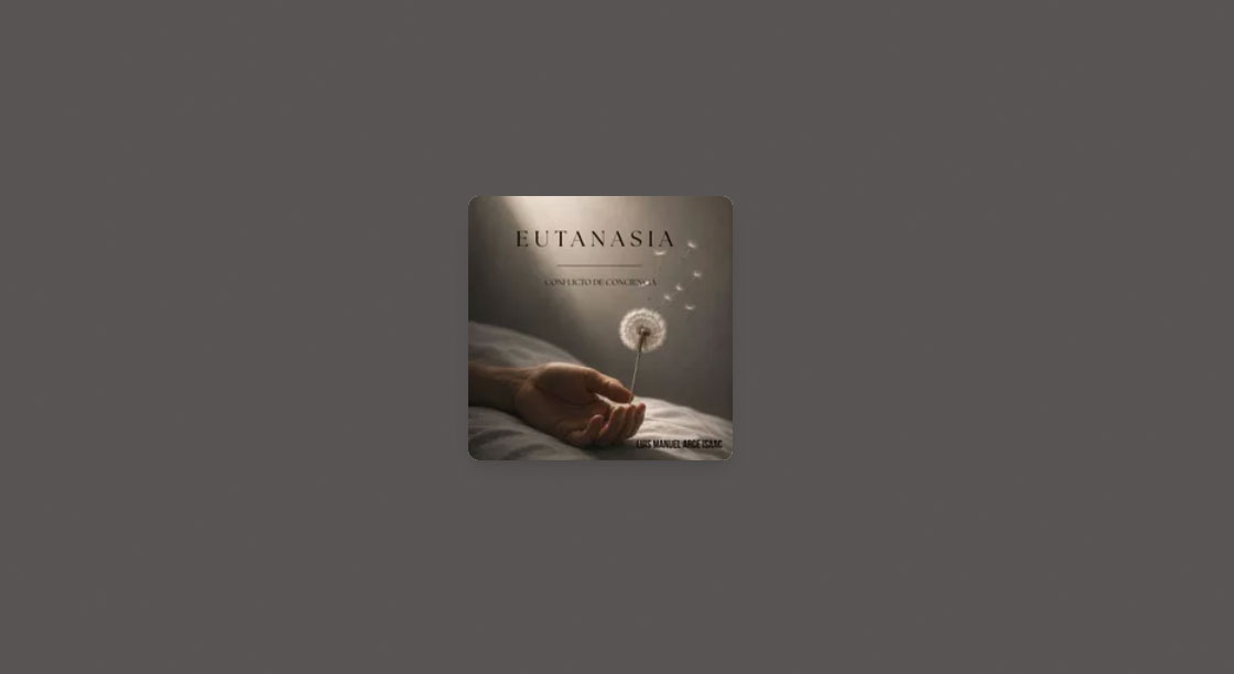 Libro "Eutanasia", de Luis Manuel Arce Isaac