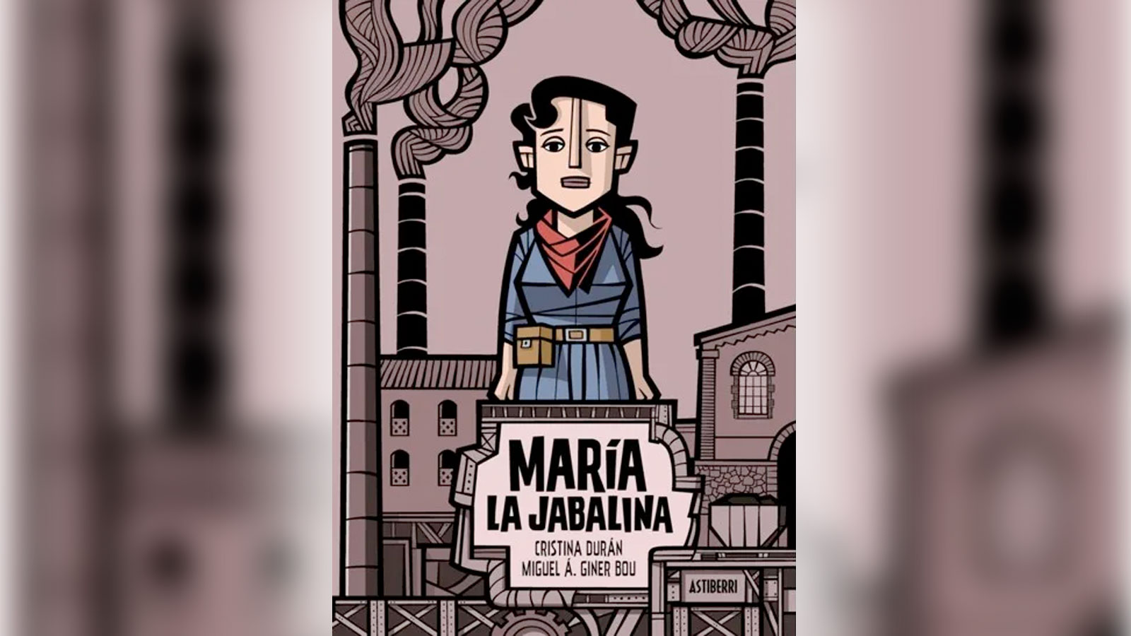 Novela gráfica: "María la Jabalina"