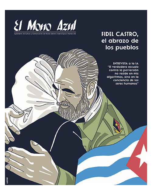 Fidel Castro, el abrazo de los pueblos. El Mono Azul nº 82, septiembre 2026